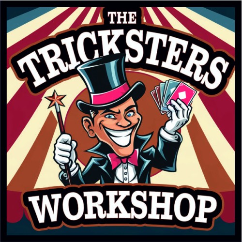 The Trickster Workshop
