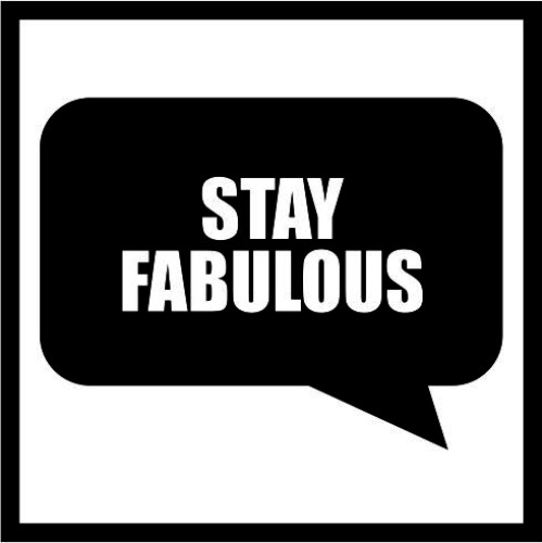 Stay Fabulous image