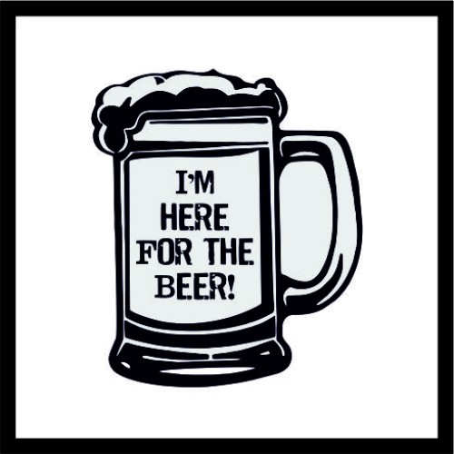 I'm Here for the Beer image